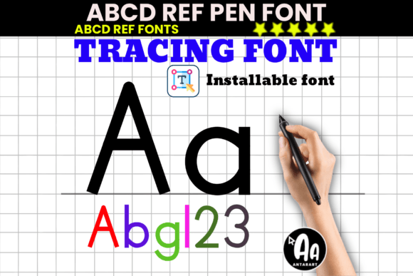 Abcd Ref Pen Tracing: A Font for Clear Campaigns
