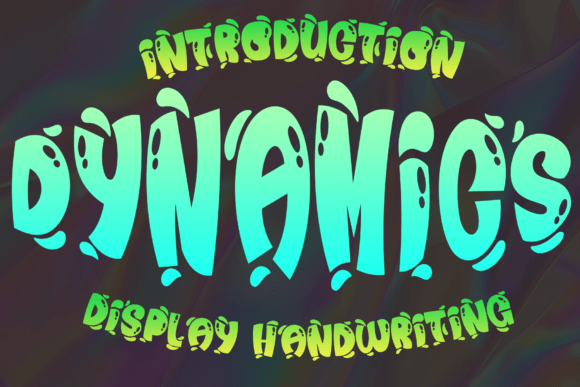 Dynamics: A Bold Typographic Statement
