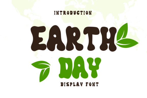 Earth Day Font: A Natural Choice