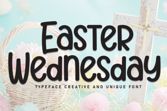 Easter Wednesday Font