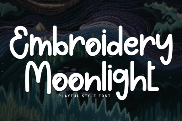 Embroidery Moonlight Font