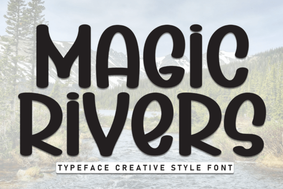 Magic Rivers: A Handwritten Font with Personality