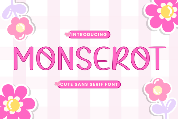 Monserot: A Fancy Handwriting Font