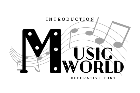 Music World: A Font for Creative Business